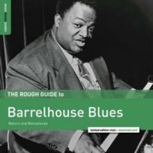 The Rough Guide to Barrelhouse Blues