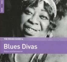 The Rough Guide to Blues Divas