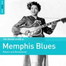 The Rough Guide To Memphis Blues