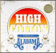 High Cotton: A Tribute to Alabama