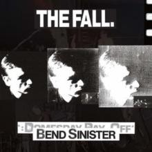 Bend Sinister/The 'Domesday' Pay-off Triad-plus! (Extra Tracks Edition)