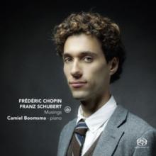 Frederic Chopin/Franz Schubert: Musings