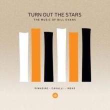 Turn Out the Stars: The Music of Bill Evans