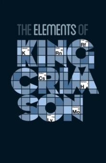 The Elements of King Crimson Tour Box 2014 (Limited Edition)