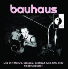 Live at Tiffany's, Glasgow, Scotland, June 27th, 1983: FM broadcast