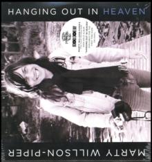 Hanging Out in Heaven (Limited Edition)