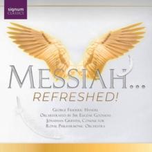 Messiah...refreshed!