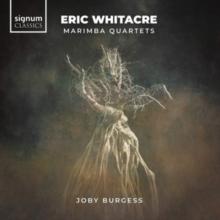 Eric Whitacre: Marimba Quartets