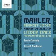 Mahler: Rckert-Lieder/Kindertotenlieder/..