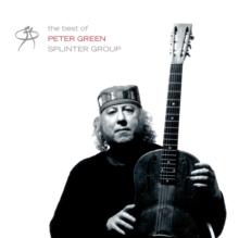 The Best of Peter Green Splinter Group