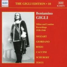 Gigli Edition Vol. 10, The: Milan and London Recordings