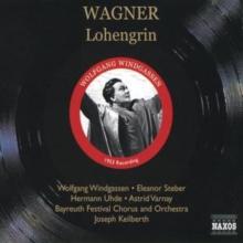 Lohengrin [recorded 1953] (Keilberth, Bayreuth Chorus)