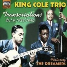 Transcriptions Vol. 4 1939 - 1940 (Featuring the Dreamers)