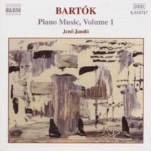 Bartok: Piano Music, Vol. 1