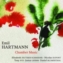 Emil Hartmann: Chamber Music