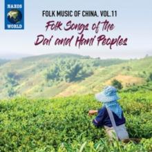 Folk Music of China: Folk Songs of the Dai and Han