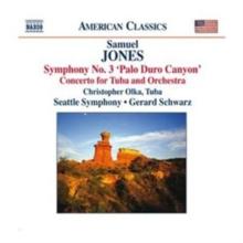 Samuel Jones: Symphony No. 3, 'Palo Duro Canyon'/...