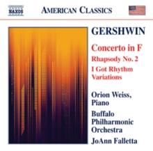 Gershwin: Concerto In F Major/Rhapsodie No. 2/..