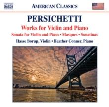 Persichetti: Works For Violin And Piano