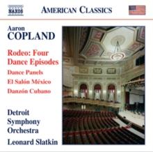 Aaron Copland: Rodeo: Four Dance Episodes