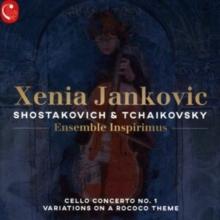 Xenia Jankovic: Shostakovich & Tchaikovsky