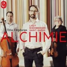 Trio Orpheus: Alchimie