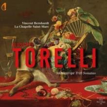 Giuseppe Torelli: Manuscript Trio Sonatas