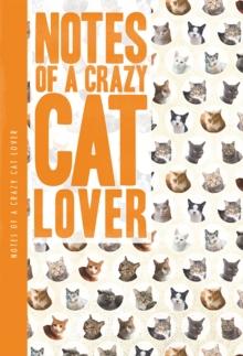 Notes Of A Crazy Cat Lover