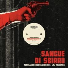 Sangue Di Sbirro: PAd Reworks