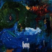 Hang - Blue Vinyl (LRS20)