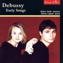 Debussy: Early Songs