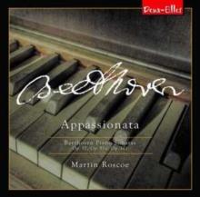 Beethoven: Appassionata: Piano Sonatas, Op. 57, Op. 81a, Op. 101