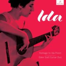 Ida: Homage To Ida Presti