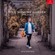 Jack Hancher: The Memory Garden: Guitar Music From England