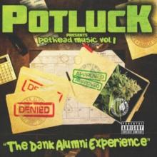 Pothead Music: The Dank Alumni Experience