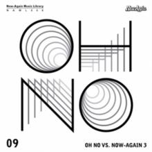 Oh No Vs. Now-Again (Limited Edition)