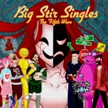 Big Stir Singles: The Fifth Wave