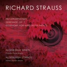 Richard Strauss: Metamorphosen/Serenade, Op. 7/..