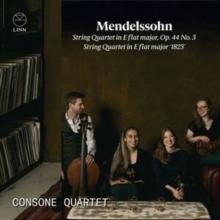 Mendelssohn: String Quartet In E-flat Major '1823'/..