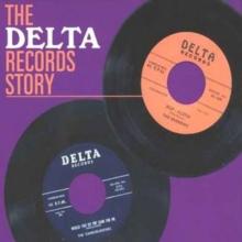 The Delta Records Story