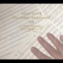 John Zorn: The Complete String Quartets