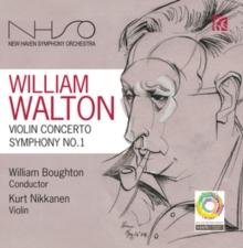 William Walton: Violin Concerto/Symphony No. 1