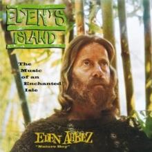 Eden's Island: The Music Of An Enchanted Isle (Extended Edition)