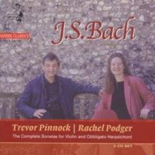 Bach: The Complete Sonatas for Violin and Orchestra and Obbligato