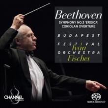 Beethoven: Symphony No. 3, 'Eroica'/Coriolan Overture