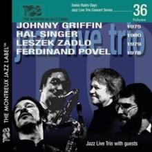 Johnny Griffin 1975/Hal Singer 1980/Laszek Zadlo 1979/...: ...Ferdinand Povel 1978