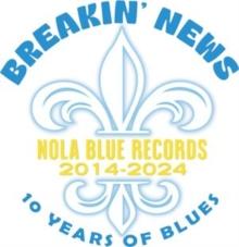 Breakin' News: 10 Years Of Blues