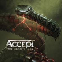 Accept - Too Mean To Die - CD