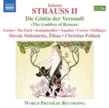 Johann Strauss II: Die Gotten Der Vernunft