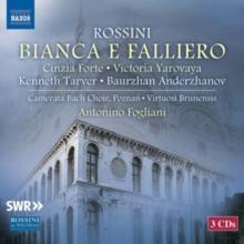 Rossini: Bianca E Falliero